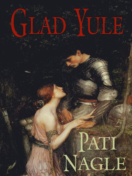 Title details for Glad Yule by Pati Nagle - Available